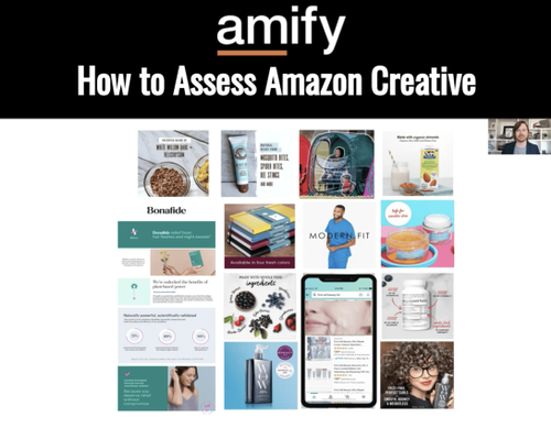 Amazon in 90 Seconds: How to Assess Amazon Creative - Amify